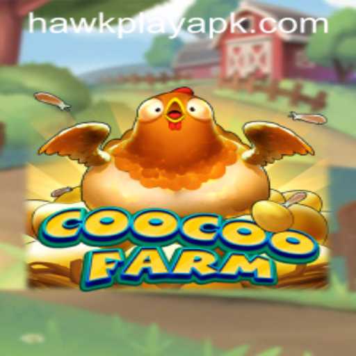 Discover the Innovative Gameplay of CooCooFarm on the Hawkplay App